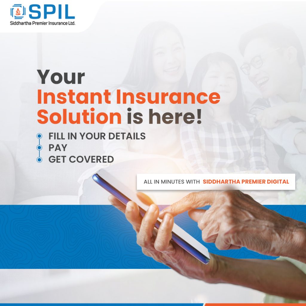 SPIL DIGI – Siddhartha Premier Insurance Ltd.